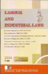 Singhal's Labour and Industrial Laws (2024)