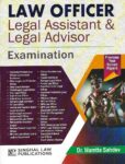 Singhal's Law Officer, Legal Assistant & Legal Advisor (Previous Years Solved Papers)