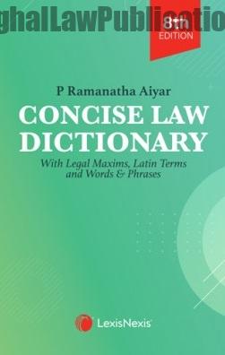 Concise-Law-Dictionary-Ramanatha-Aiyar-lexis Concise Law Dictionary by P Ramanatha Aiyar - Image 1