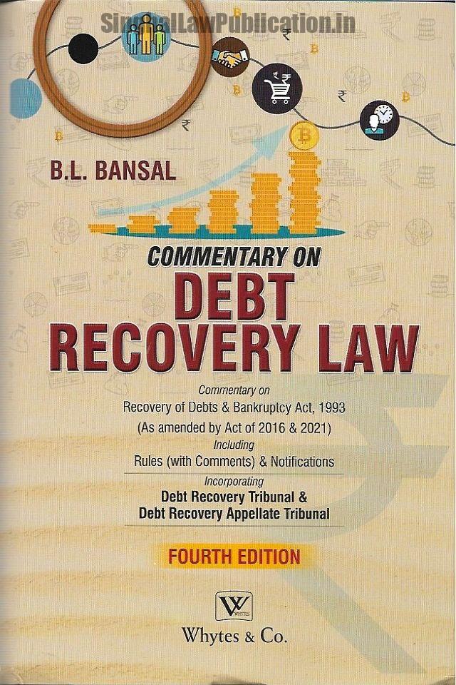 IMG_20240803_133324_554 Commentary on Debt Recovery Law by B L Bansal Edition: 4th Edition, 2023 - Image 1