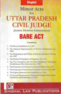 Singhal’s Minor Acts Uttar Pradesh Civil Judge (Junior Division Examination) Bare Act Edition 2024