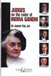 Judges on the Radar of Indira Gandhi by Janak Raj Jai