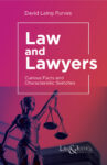 Law and Lawyers - Curious Facts and Characteristic Sketches (Indian Economy Reprint)