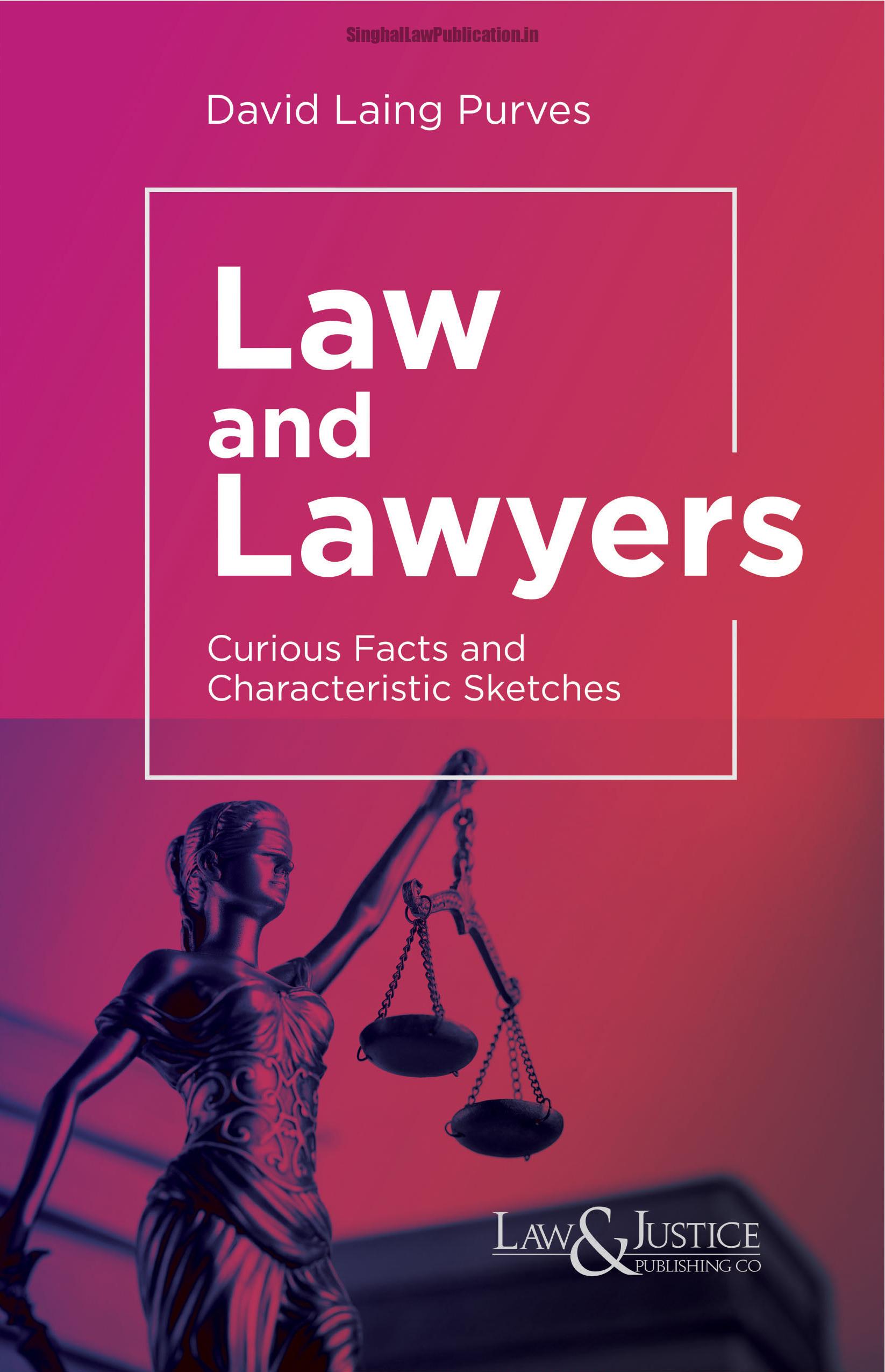 379 Law and Lawyers - Curious Facts and Characteristic Sketches (Indian Economy Reprint) - Image 1