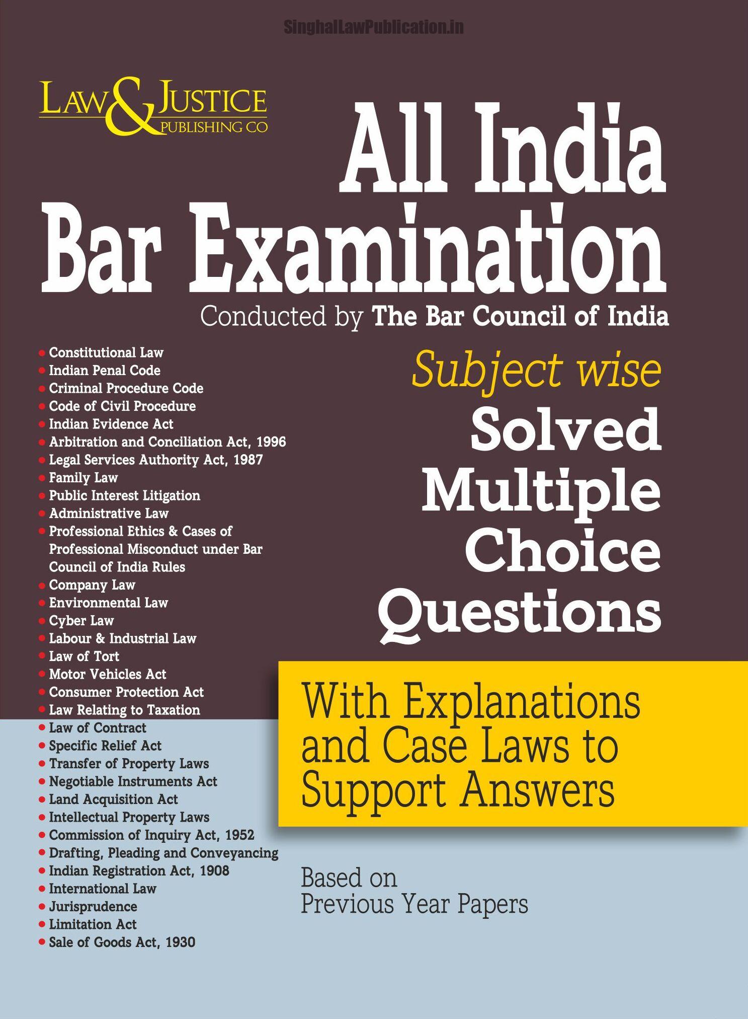 392 All India Bar Examination (Conducted by The Bar Council of India) Subject Wise Solved Multiple Choice Questions with Explanations and Case Laws to Support Answers - Image 1