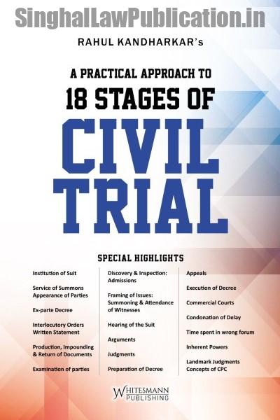 a-practical-approach-to-18-stages-of-civil-trial-front-cover Whitesmann's A Practical Approach to 18 Stages of Civil Trial - Image 1