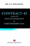 Contract II along with Sale of Goods Act and Partnership Act by N V Paranjape