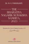 The Bharatiya Nagarik Suraksha Sanhita, 2023