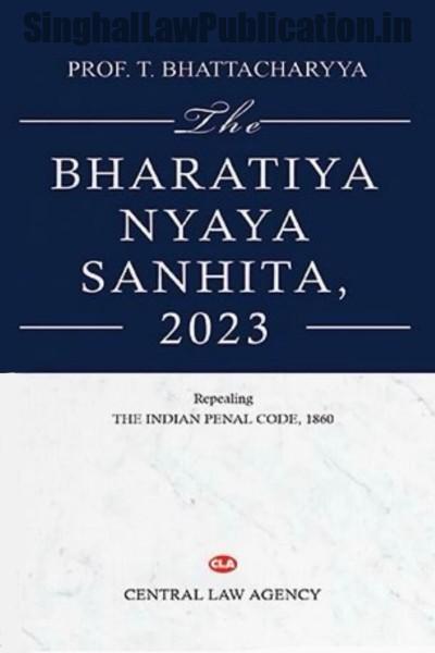the-bharatiya-nyaya-sanhita-2023-by-t-bhattacharyya-12th-edition The Bharatiya Nyaya Sanhita 2023 by T Bhattacharyya - Image 1