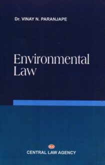 Environmental Law by Dr. Vinay N. Paranjape