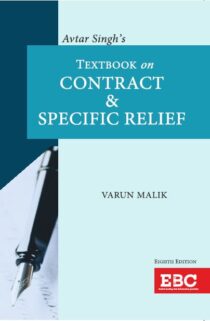Avtar Singh's Textbook on Law of Contract and Specific Relief by Varun Malik