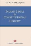 Indian Legal and Constitutional History by Dr. Vinay N. Paranjape